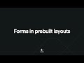 Update: Forms in prebuilt layouts