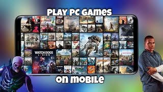 How to play all pc ps4 games in Android 2021 100% screenshot 5