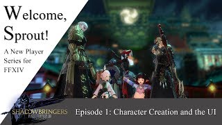 Welcome, Sprout! A New Player Guide to FFXIV - Character Creation and UI