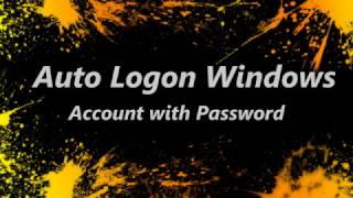 How to Auto Login to Windows 7 with a Password