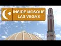 INSIDE A MUSLIM MOSQUE IN LAS VEGAS !! MY JOURNEY