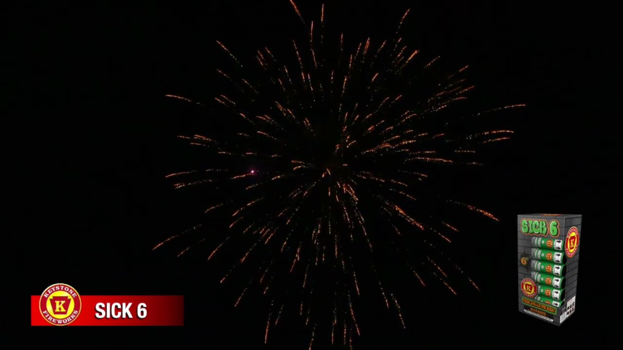 Sick 6 - Keystone Fireworks