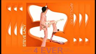 Steve Lacy - 4 Ever Outro (Instrumental)