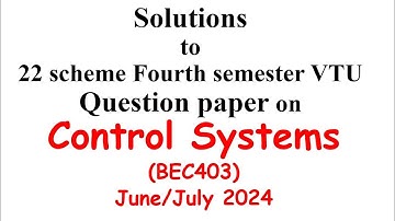 Solutions to Control Systems Question Paper | EnggClasses