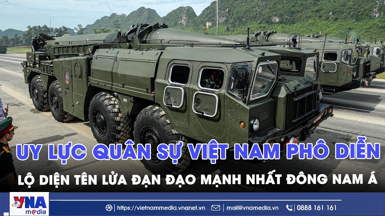 Tên lửa đạn đạo mạnh nhất Đông Nam Á xuất hiện trong buổi hợp luyện A80 - VNAMedia