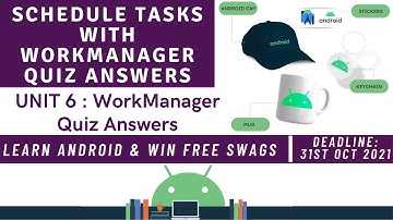 Schedule Tasks With WorkManager Quiz Answers | Unit 6 WorkManager Quiz Answers | #AndroidSeekho Quiz