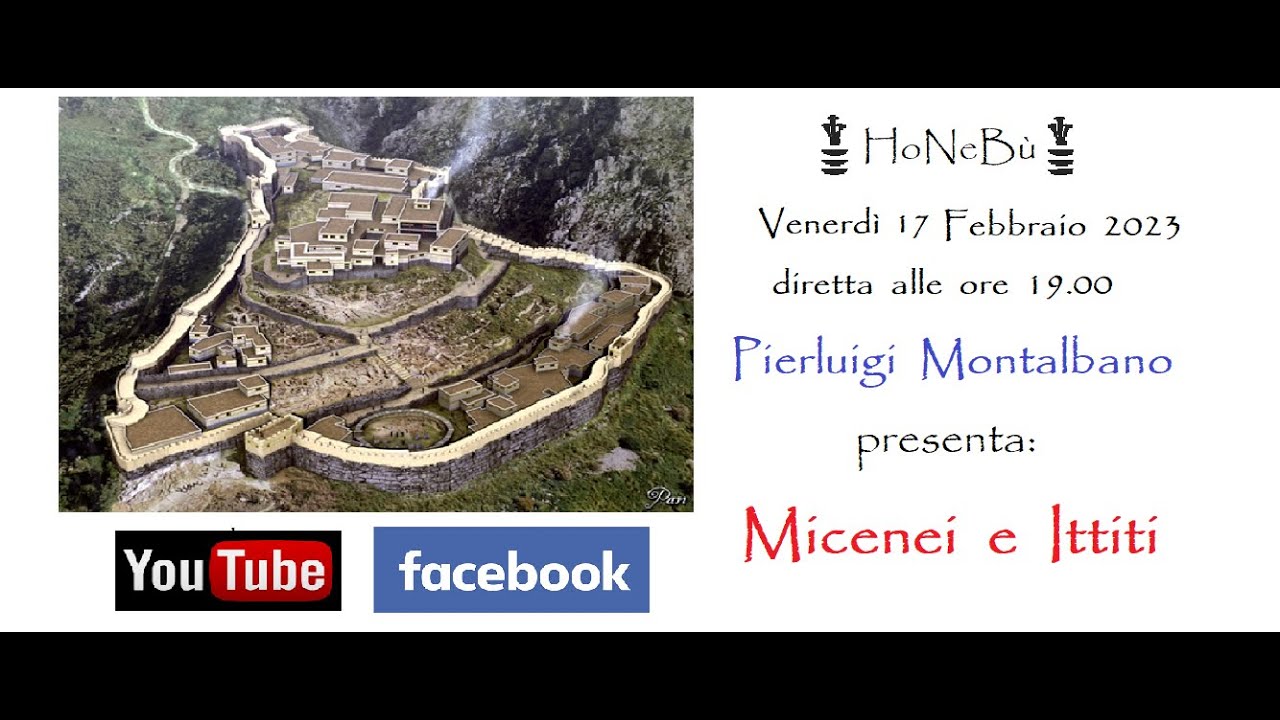 Micenei, la grande civiltà dell'età del bronzo. Relatore Pierluigi Montalbano