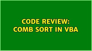 Code Review: Comb Sort in VBA