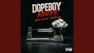 Dope Boy Recipe (Ssott Remix Open Verse Challenge)