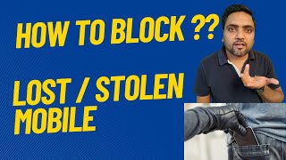 How to block lost phone using imei number | How to block stolen mobile phone using imei number
