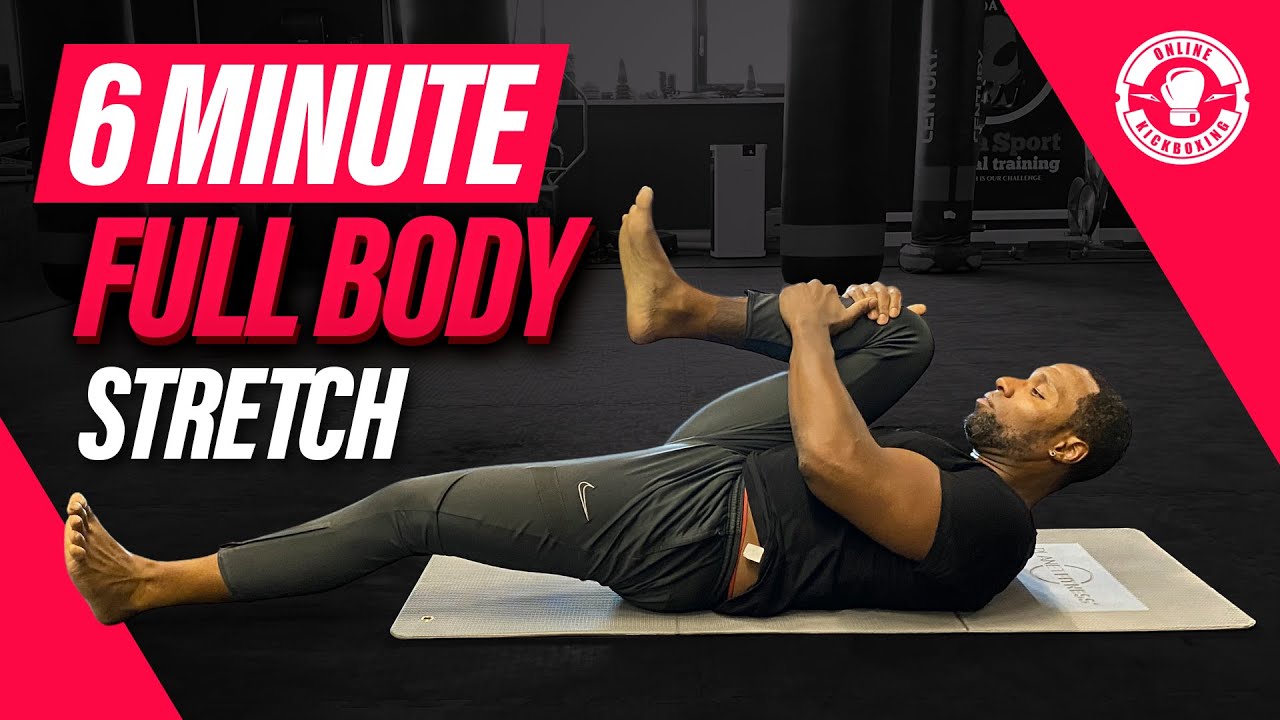 6-Min Kickboxer Flexibility: Full Body Stretch For Daily Routine ...