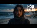 Kör Talih – Bu Hikaye Sana Tanıdık Gelecek | Kafesin (Official Video)