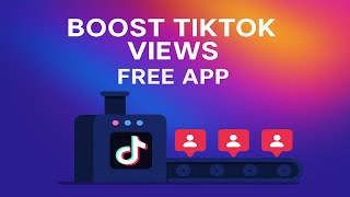 Boost TikTok VIEWS FREE App: The Only Method You Need screenshot 3