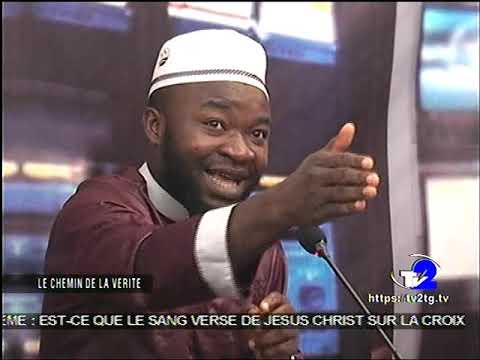 DÉBAT INTER-RELIGIEUX : JÉSUS ÉTAIT -IL CRUCIFIÉ POUR LES PÉCHÉS FAIT LE 06/04/2019 À TV2 À LOMÉ