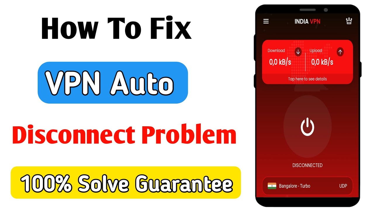 Vpn auto disconnect problem