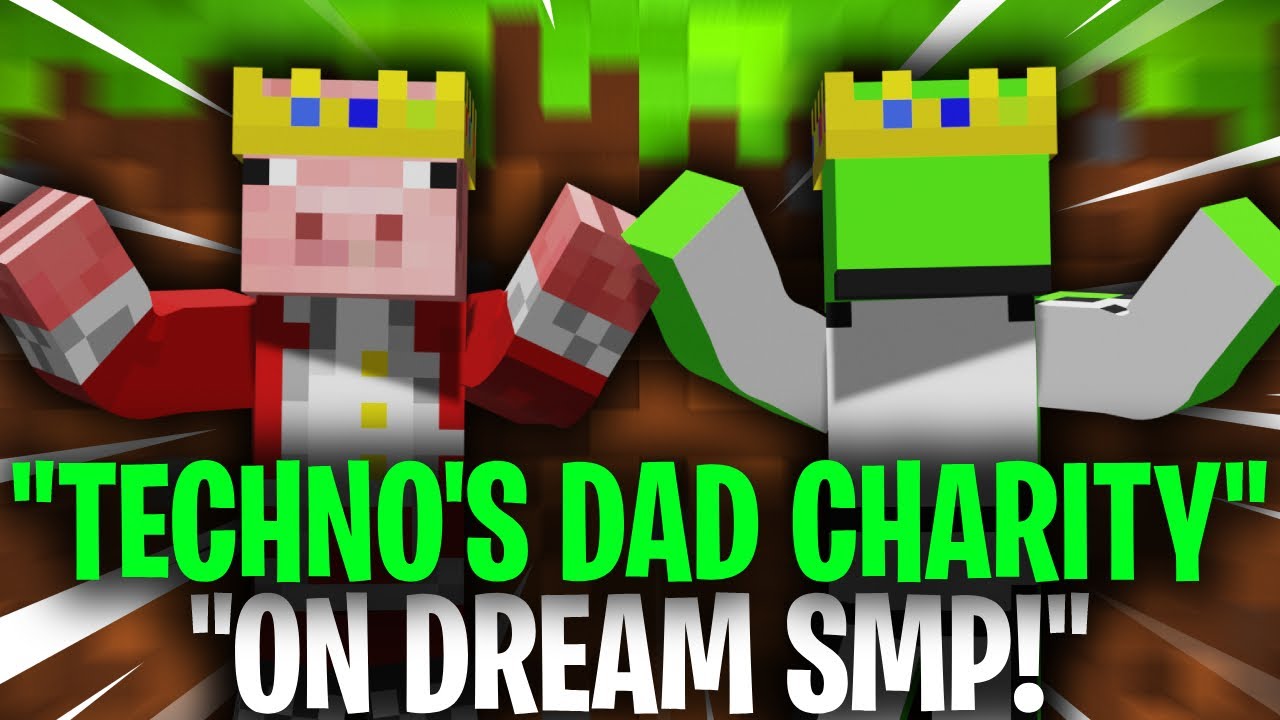 Technoblade's dad on Dream SMP? (Charity Event) 