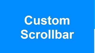 Custom Scrollbar | HTML & CSS