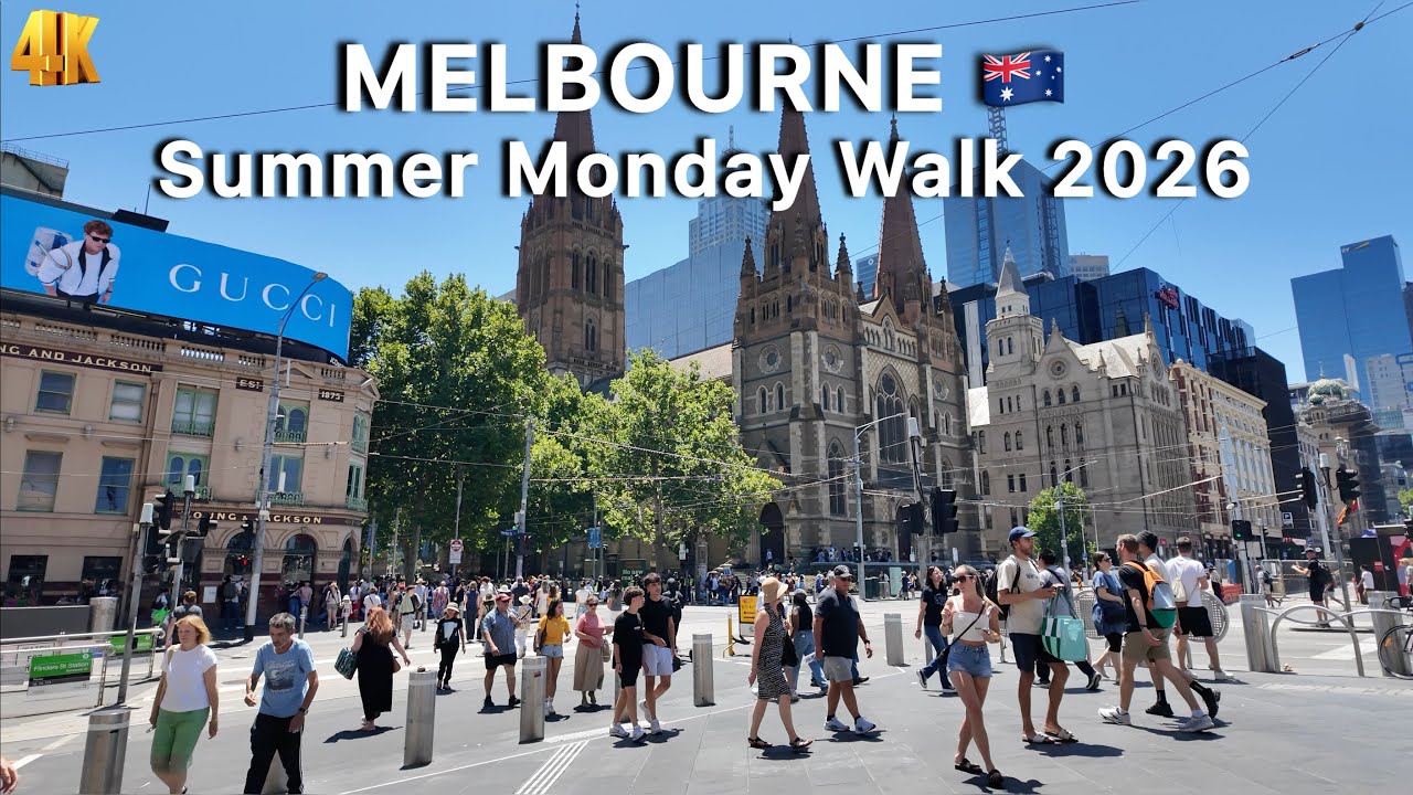 Melbourne Summer Monday Walk 2026 Australia