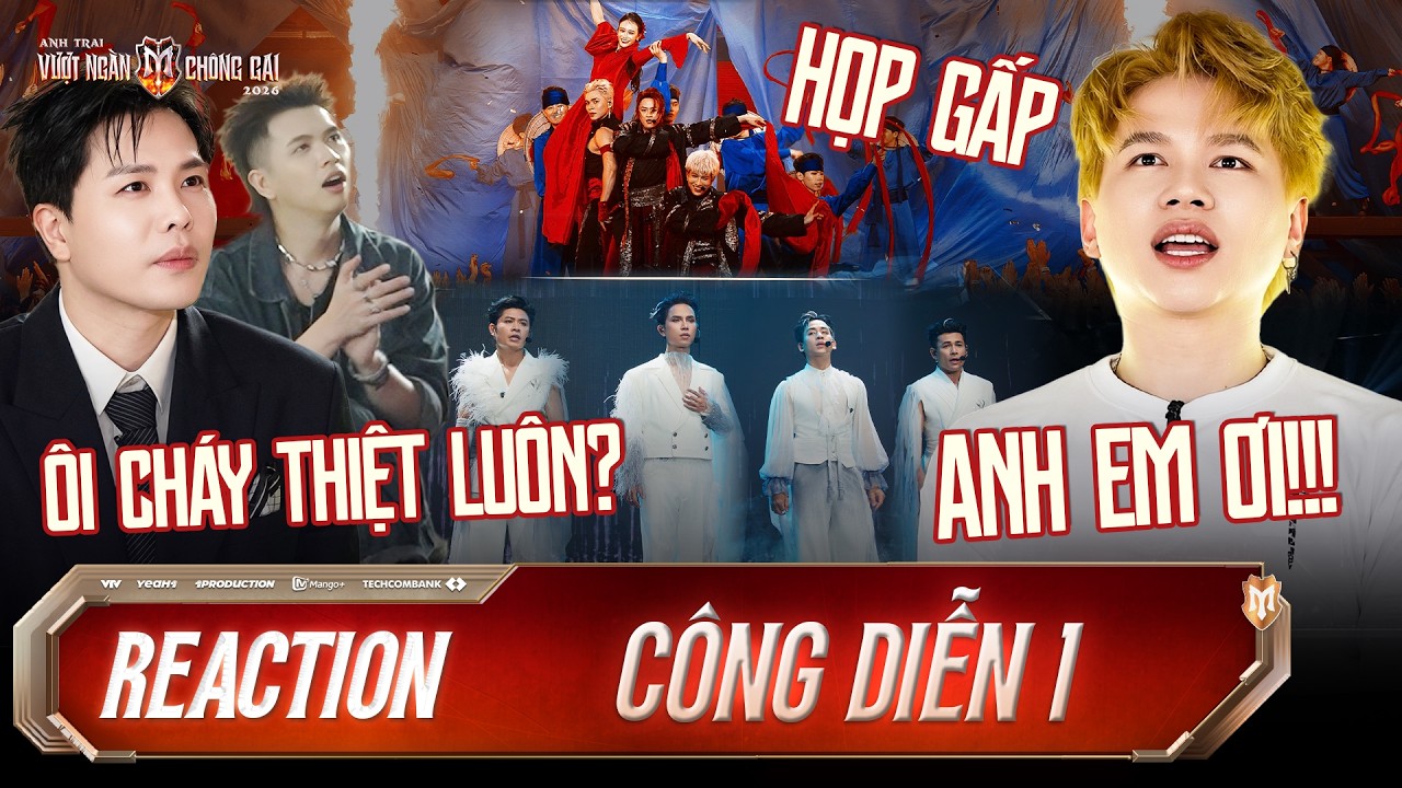 REACTION ANH TRAI VƯỢT NGÀN CHÔNG GAI 2026 | CÁC ANH QUÁ CHÁY, OSAD ÁP LỰC - HÀ AN HUY