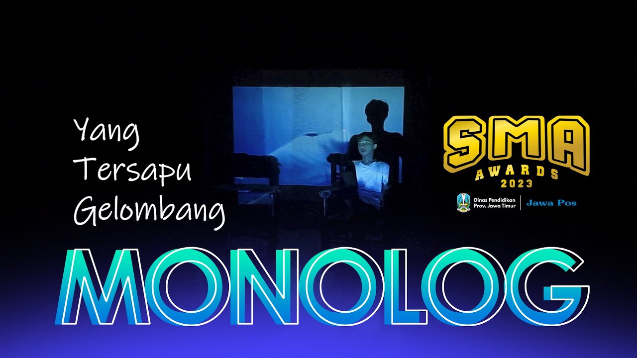 JAWA POS SMA AWARD 2023 - MONOLOG - SMA NEGRI 5 MALANG