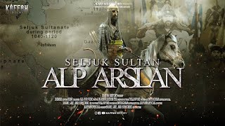 FULL STORY!! Sultan Alp Arslan, Sultan Dinasti Saljuk Penakhluk Anatolia (Turki)