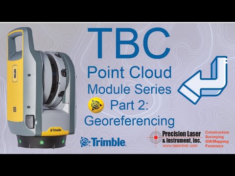 How-to TBC - Point Cloud Module Series - Chapter 2 - Georeferencing