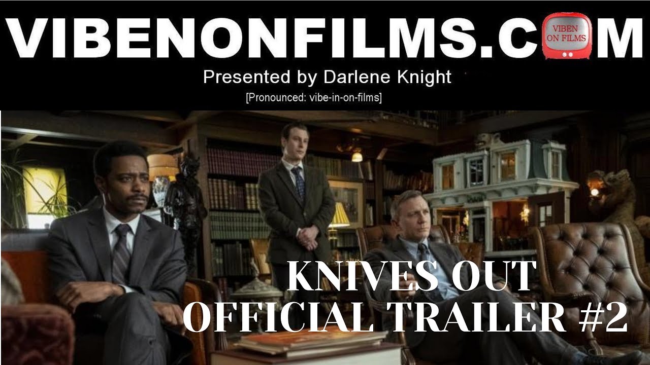 movie trailers 2020 KNIVES OUT DOMESTIC TRAILER #2