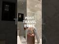 POST TRAVEL RESET #lifestylevlog #travelreset #unpacking