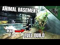 EPIC ANIMAL BASEMENT - I almost died while building this