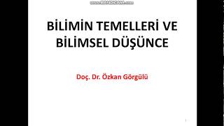 Bilimin Temelleri Ve Bilimsel Düşünce