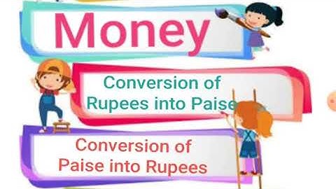 Money (Convert Rs.into paise and Paise into Rs)|| Grade 5 || key learning  channel