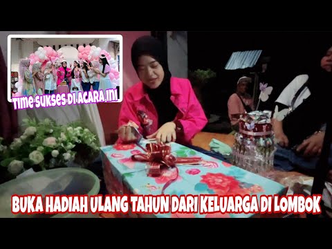 TIBA-TIBA DI KASIH KEJUTAN ULANG TAHUN DARI CICI,KAKAKU DAN KELUAR DI LOMBOK 