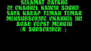 Selamat datang di channel hawin sound