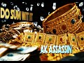 AK ASSASSIN - DO SUM WIT IT