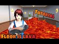 "FLOOR IS LAVA" - How to make Lava in Sakura School Simulator ✨🌋