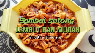 Sambal Sotong Lembut Dan Mudah @nadinnadranda8752