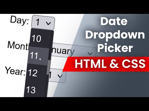 Build a HTML Date Dropdown Picker