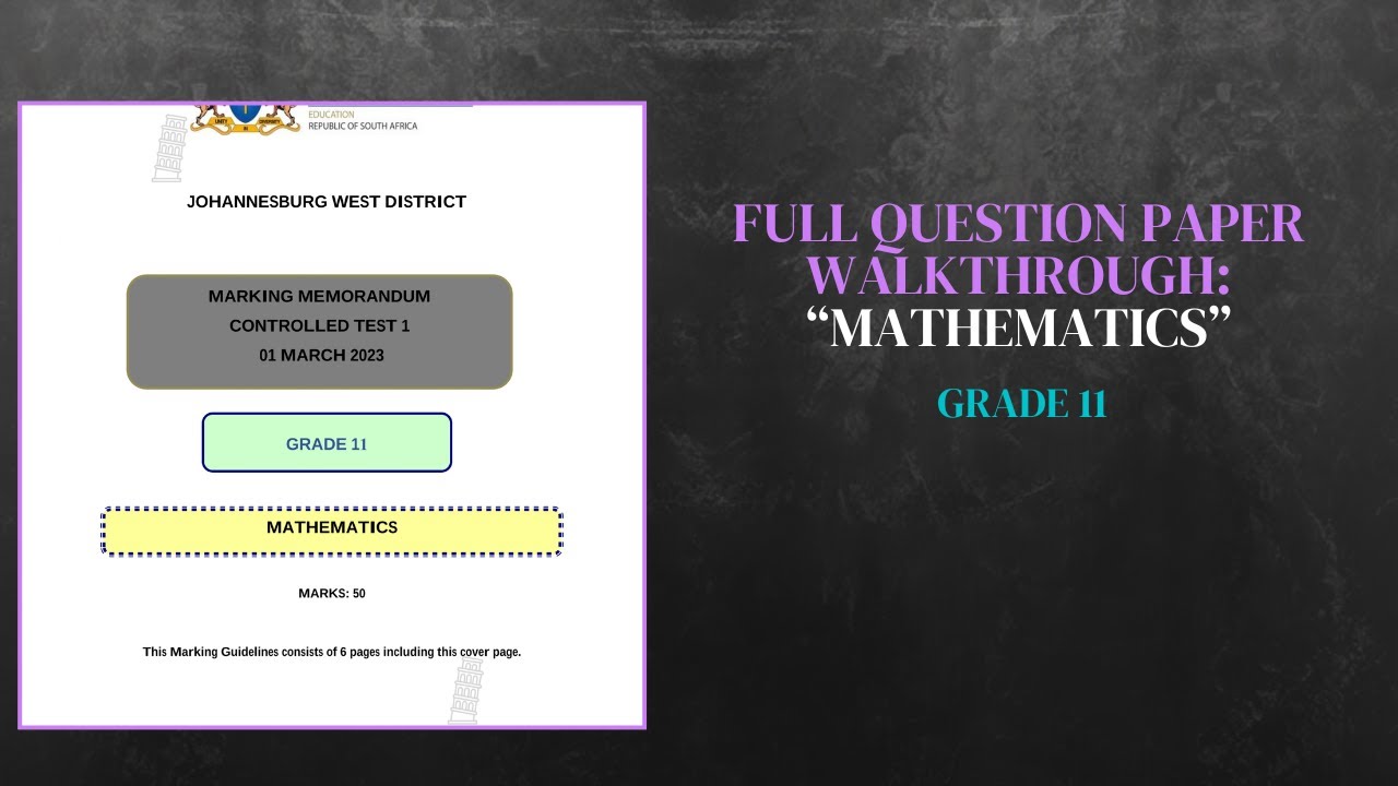 MATHEMATICS MARCH 2023 JHB WEST DISTRICT (GRADE 11) | COMMON PAPER
