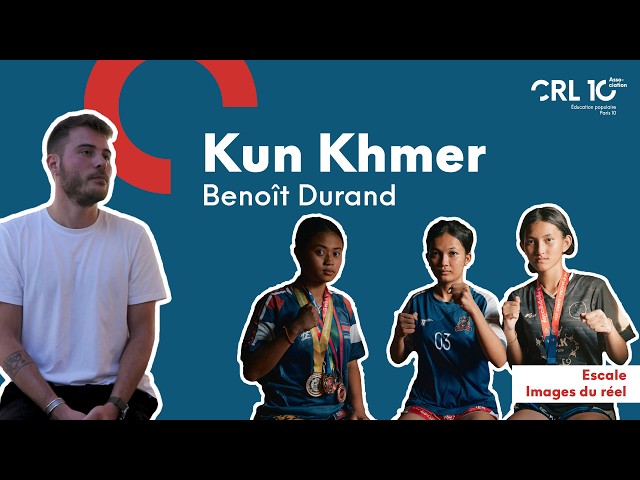 Benoît Durand "Kun Khmer, les femmes dans la boxe cambodgienne"