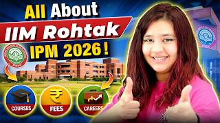 IIM Rohtak BBA MBA 2026 Forms Out | IPMAT Dates, Eligibility, Fees &amp; Placements #BBAAdmissions