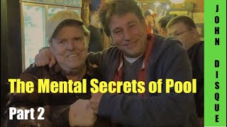 The Mental Secrets of Pool (Part 2)