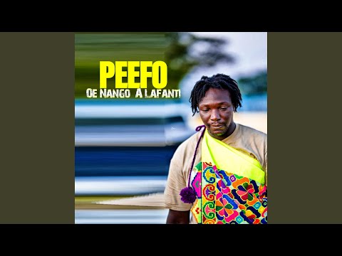 Oe Nango A Lafanti Feat Peefo 
