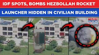 Watch IDF Spot, Then Bomb Hezbollah Rocket Launcher Hidden Inside A Civilian Building In Lebanon