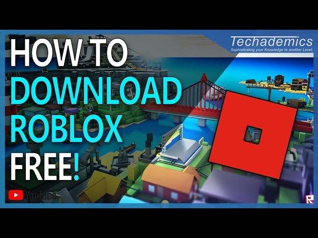 How To Download and Install Roblox For Free