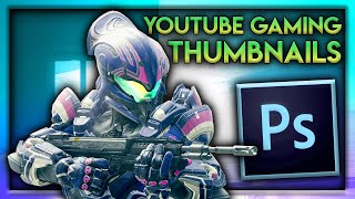 How to Create Professional Youtube Gaming Thumbnails in Photoshop