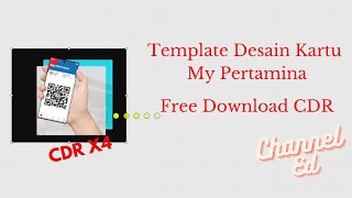 My Pertamina Card Template CDR X4 File | Free Download File My Pertamina Card Template CDR X4 File | Free Download File