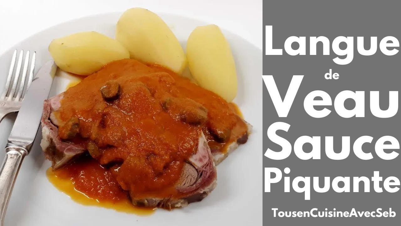 LANGUE de VEAU en SAUCE PIQUANTE (Tous en cuisine avec Seb) - YouTube