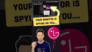 LG Monitors Are Secretly Installing Apps on Windows #security #virus #programming