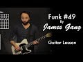 Funk #49 by James Gang Tutorial