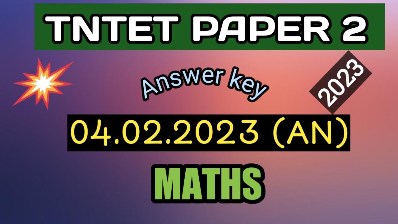 tntet-paper-2-maths-answer-key-04-02-2023-youtube